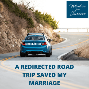 A redirected road trip saved my marriage